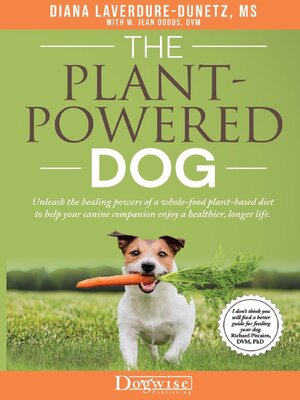 cover image of The Plant-Powered Dog